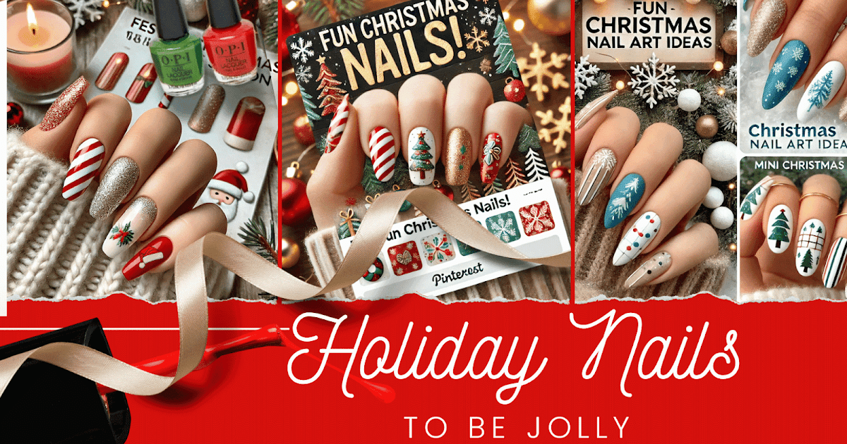 Festive Christmas Nail Designs To Try This Holiday Season