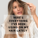 I’m Going Back to My Pandemic Hair Hype Fixation So Here’s Everything I’ve Been Using On My Hair Lately